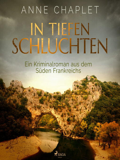 Title details for In tiefen Schluchten. Ein Kriminalroman aus dem Süden Frankreichs by Anne Chaplet - Available